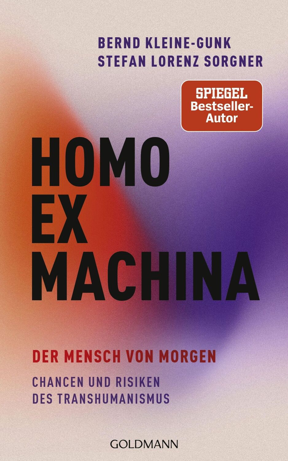 Cover: 9783442316694 | Homo ex machina | Bernd Kleine-Gunk (u. a.) | Buch | 448 S. | Deutsch