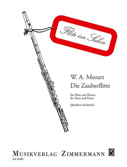 Cover: 9790010276007 | Die Zauberflöte | Wolfgang Amadeus Mozart | Broschüre | 16 S. | 1990