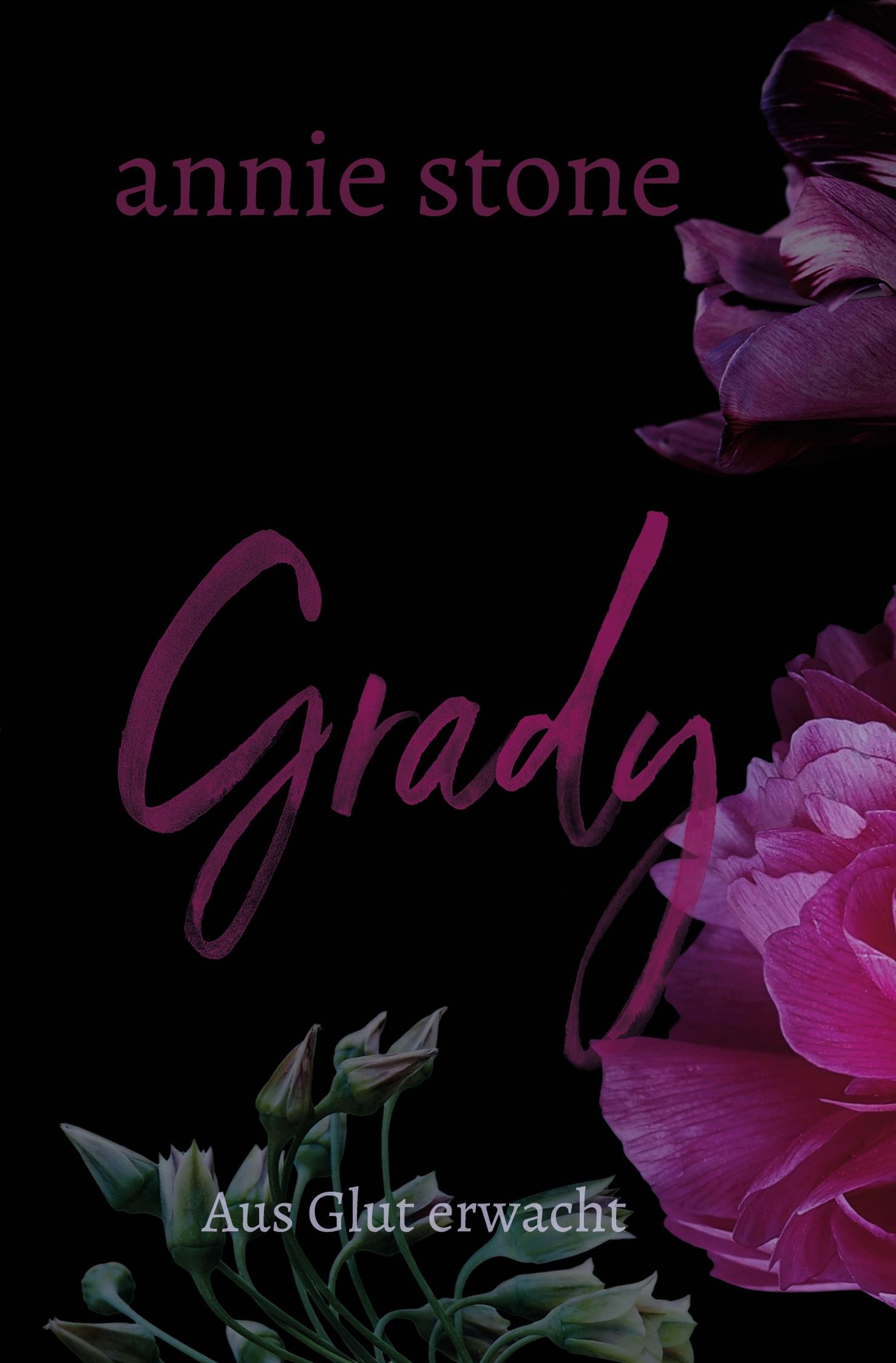 Cover: 9783759248435 | Grady ¿ Aus Glut erwacht | Annie Stone | Taschenbuch | Paperback