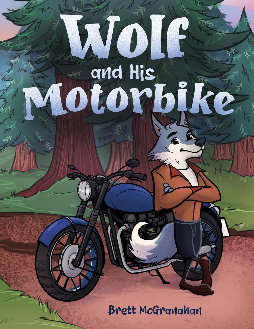 Cover: 9781088116982 | Wolf and His Motorbike | Brett McGranahan | Taschenbuch | Englisch