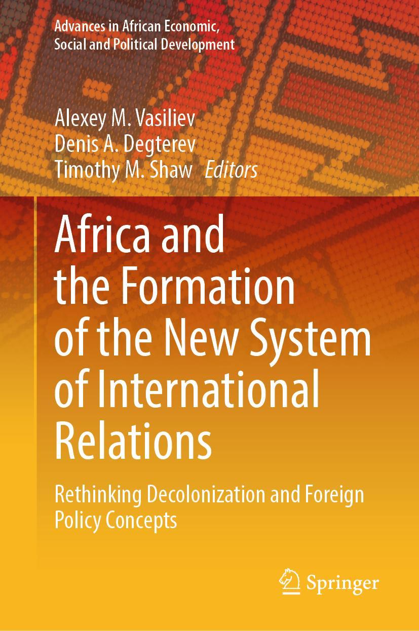 Cover: 9783030773359 | Africa and the Formation of the New System of International Relations