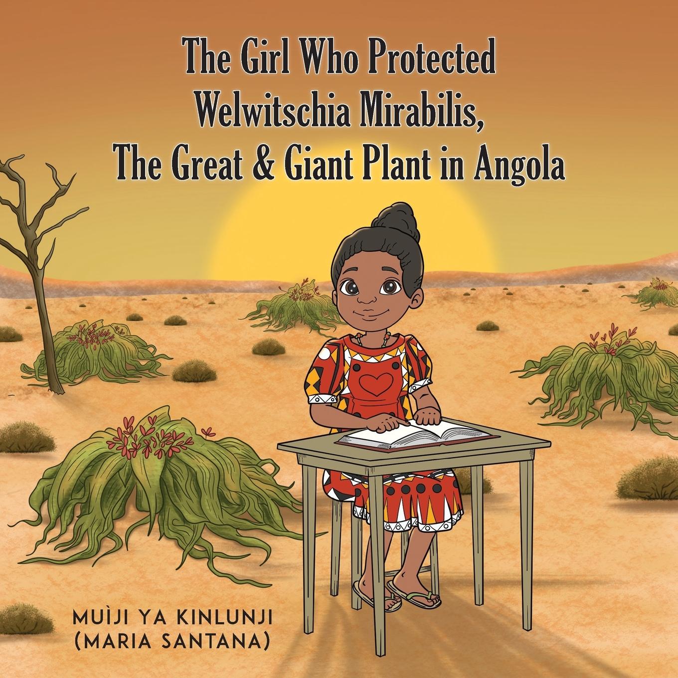 Cover: 9781965632680 | The Girl Who Protected Welwitschia Mirabilis, The Great &amp; Giant...