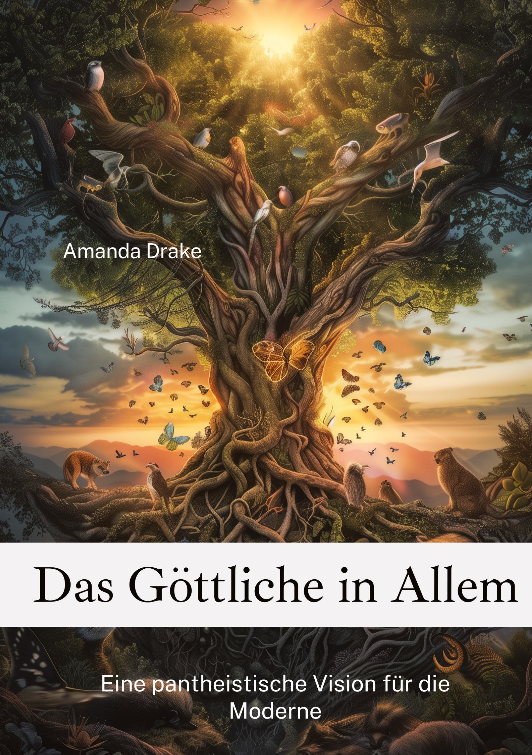 Cover: 9783384223272 | Das Göttliche in Allem | Eine pantheistische Vision für die Moderne