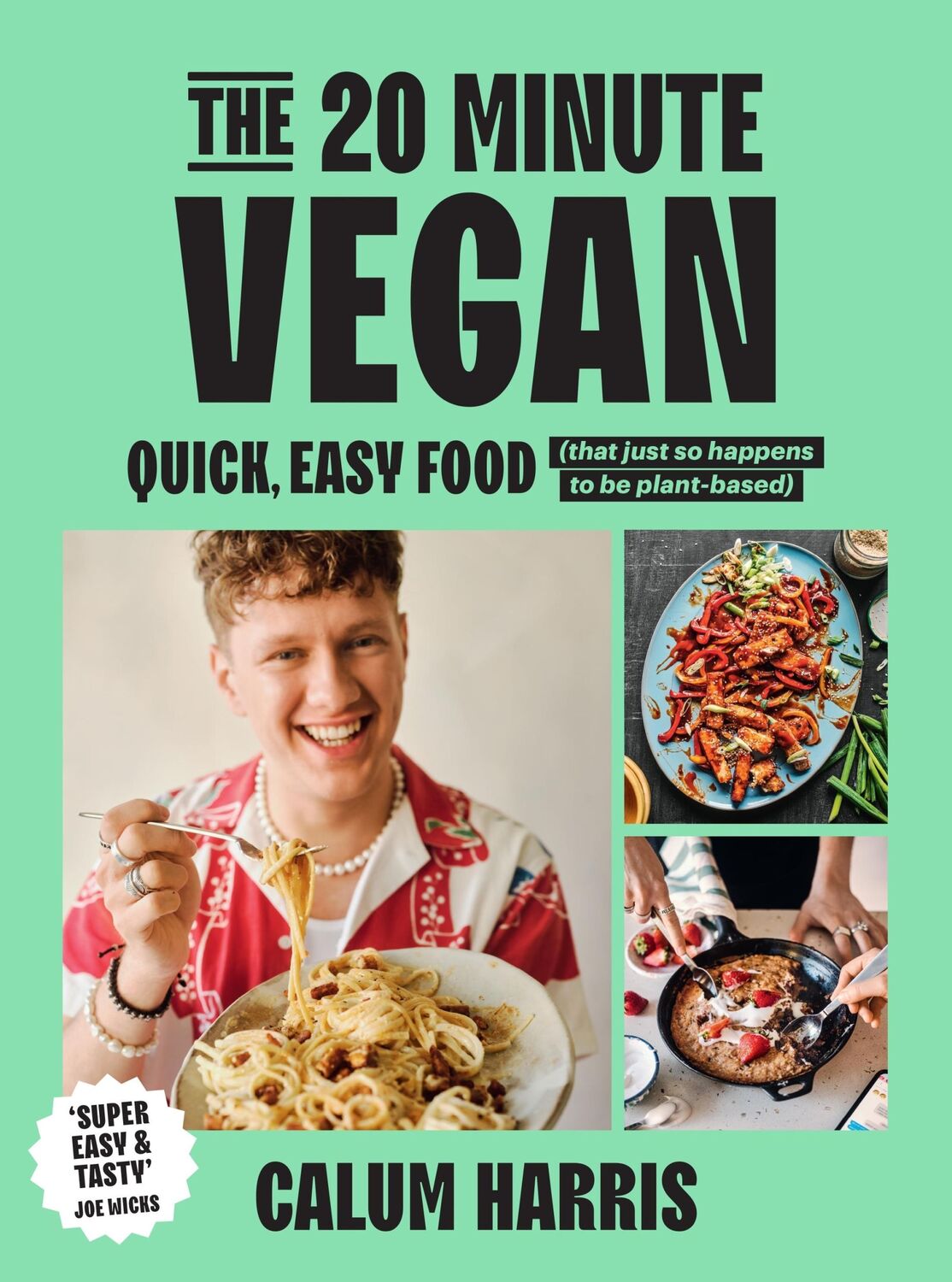 Autor: 9781035013654 | The 20-Minute Vegan | Calum Harris | Buch | Paper Over Board | 2023