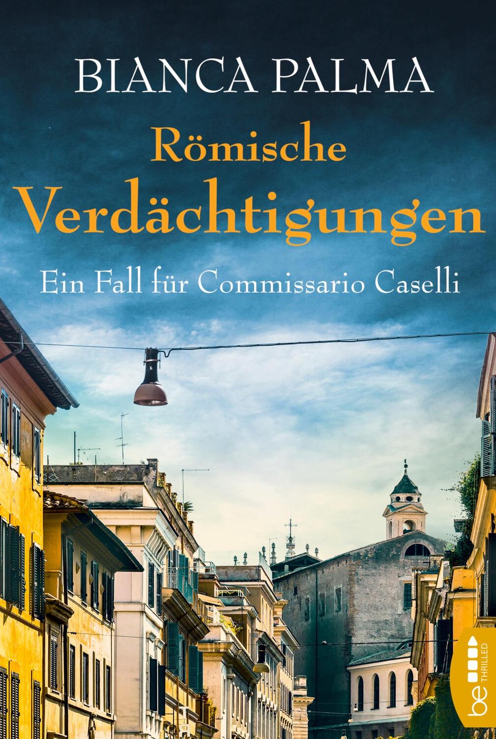 Cover: 9783741300462 | Römische Verdächtigungen | Ein Fall für Commissario Caselli | Palma