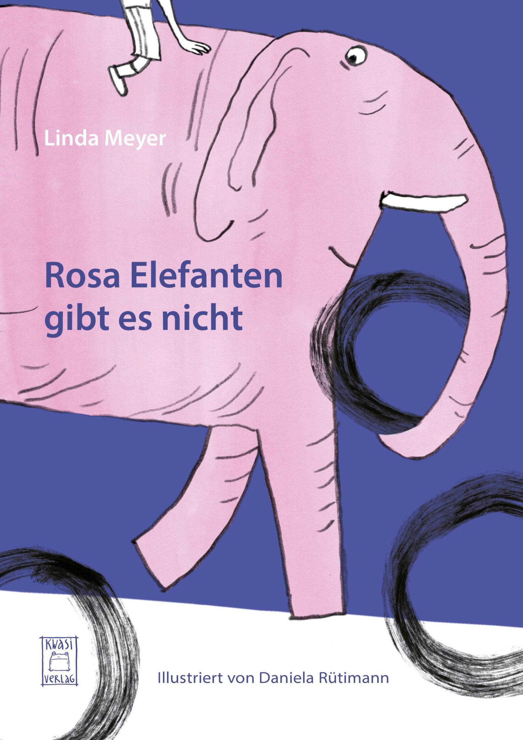 Cover: 9783906183374 | Rosa Elefanten gibt es nicht | Linda Meyer | Buch | Deutsch | 2025