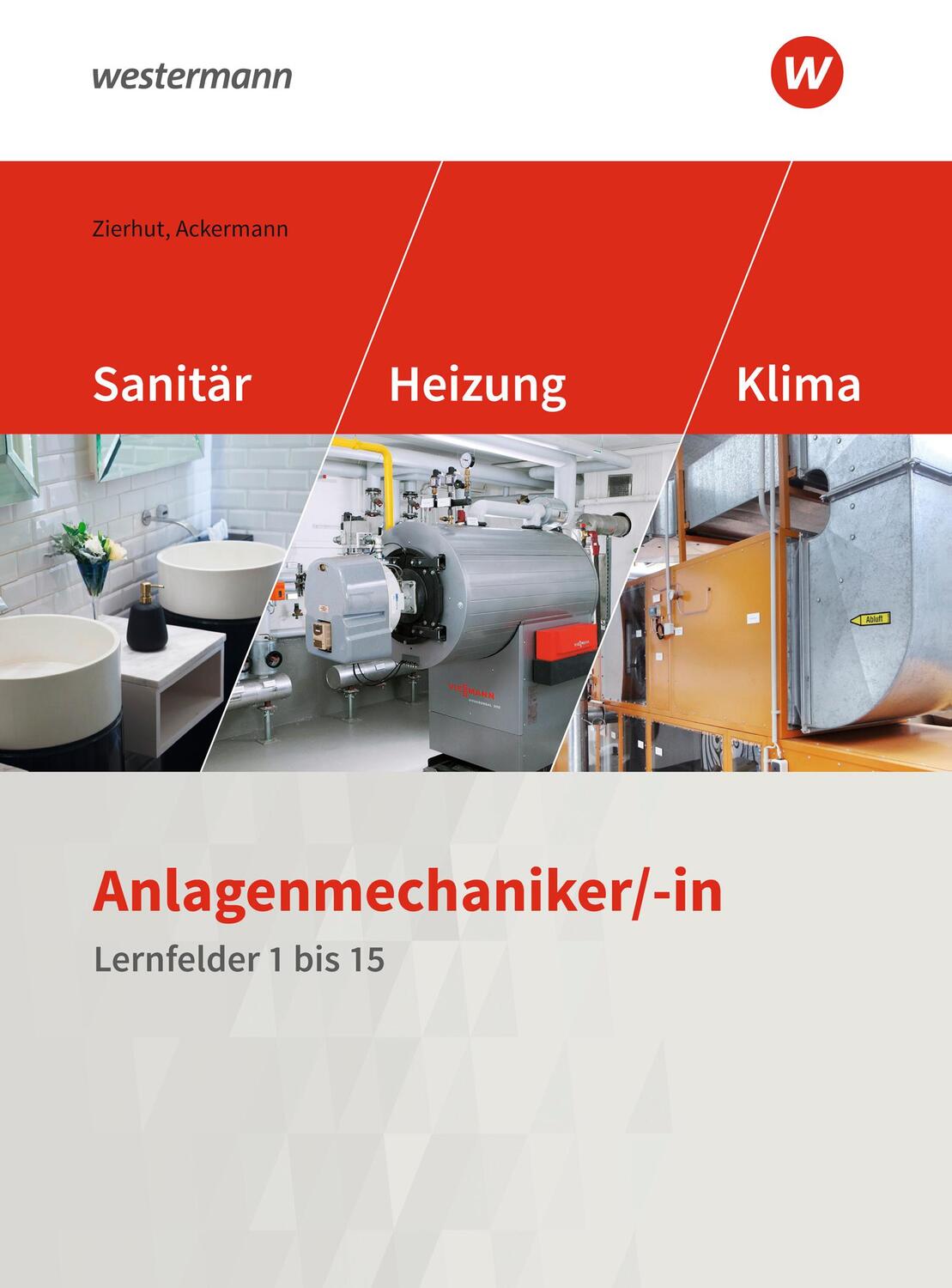 Cover: 9783427074625 | Anlagenmechaniker/-in Sanitär-, Heizungs- und Klimatechnik....