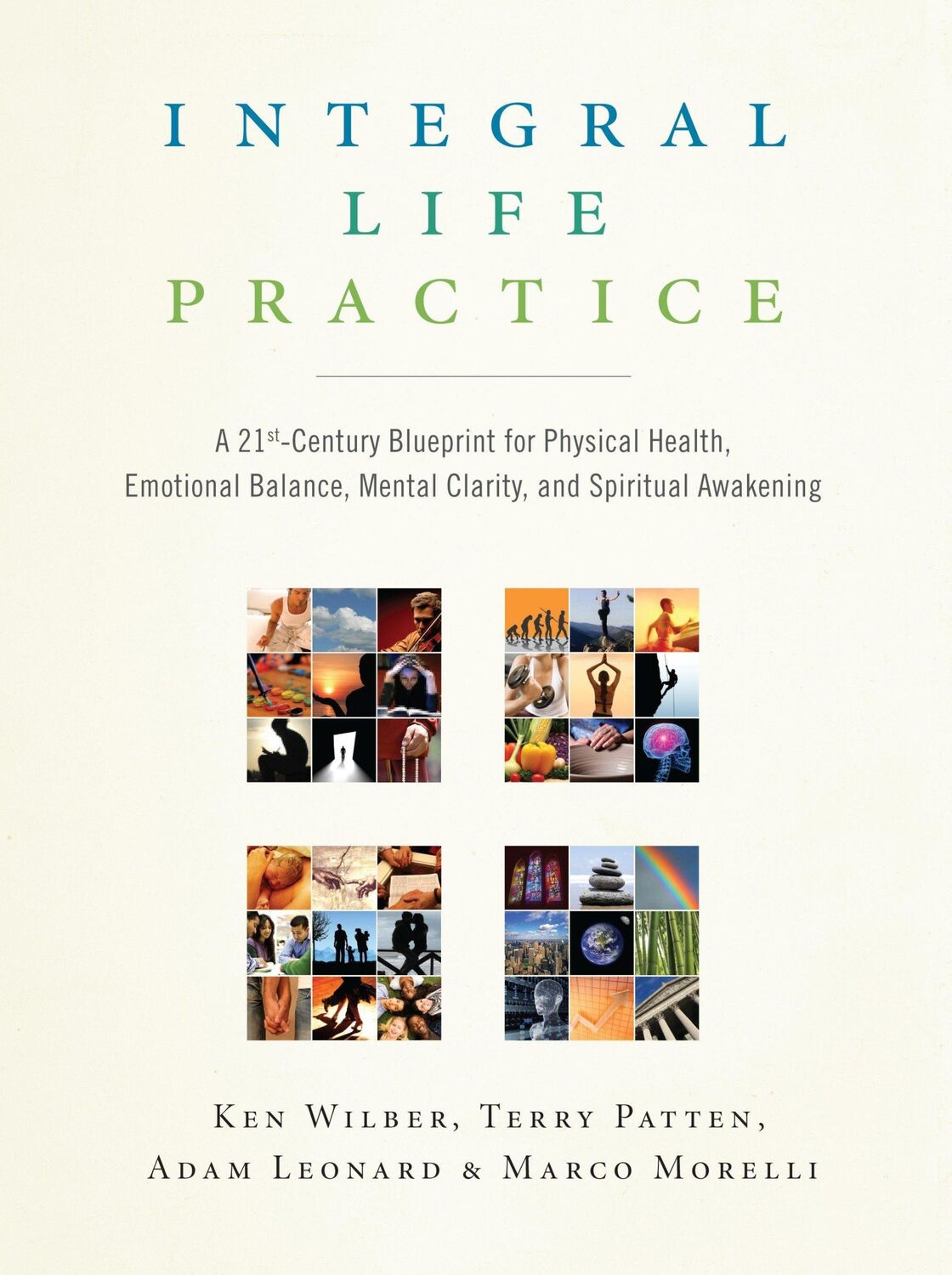 Cover: 9781590304679 | Integral Life Practice | Adam Leonard (u. a.) | Taschenbuch | Englisch