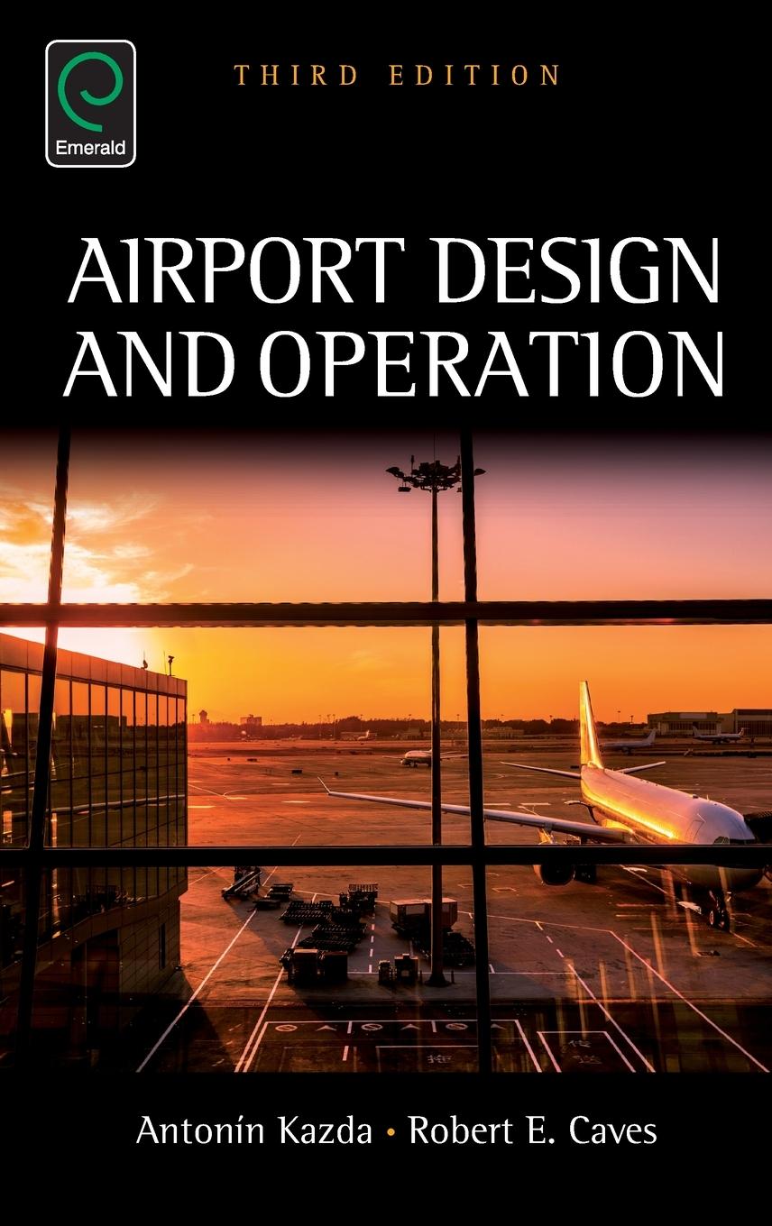 Cover: 9781784418700 | Airport Design and Operation | Antonin Kazda (u. a.) | Buch | Englisch