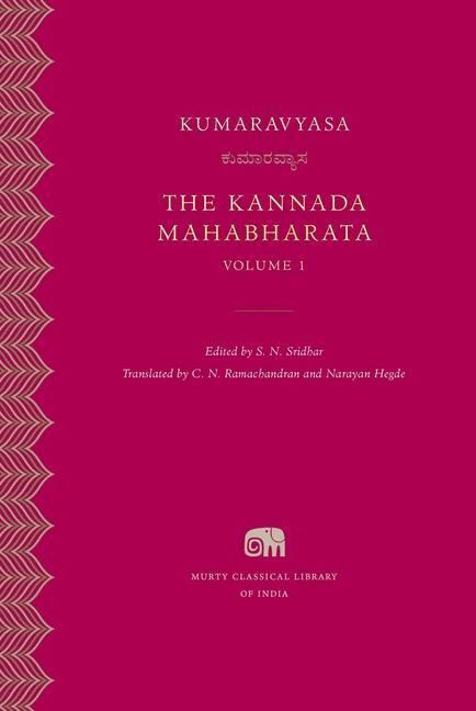 Cover: 9780674292543 | The Kannada Mahabharata | . Kumaravyasa | Buch | Englisch | 2024