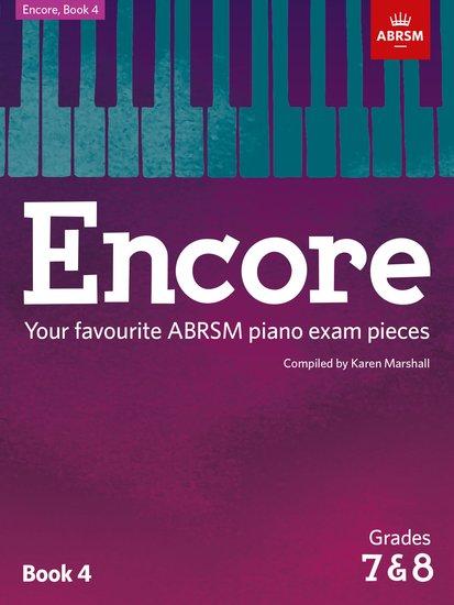 Cover: 9781848498501 | Encore: Book 4, Grades 7 &amp; 8 | Your favourite ABRSM piano exam pieces