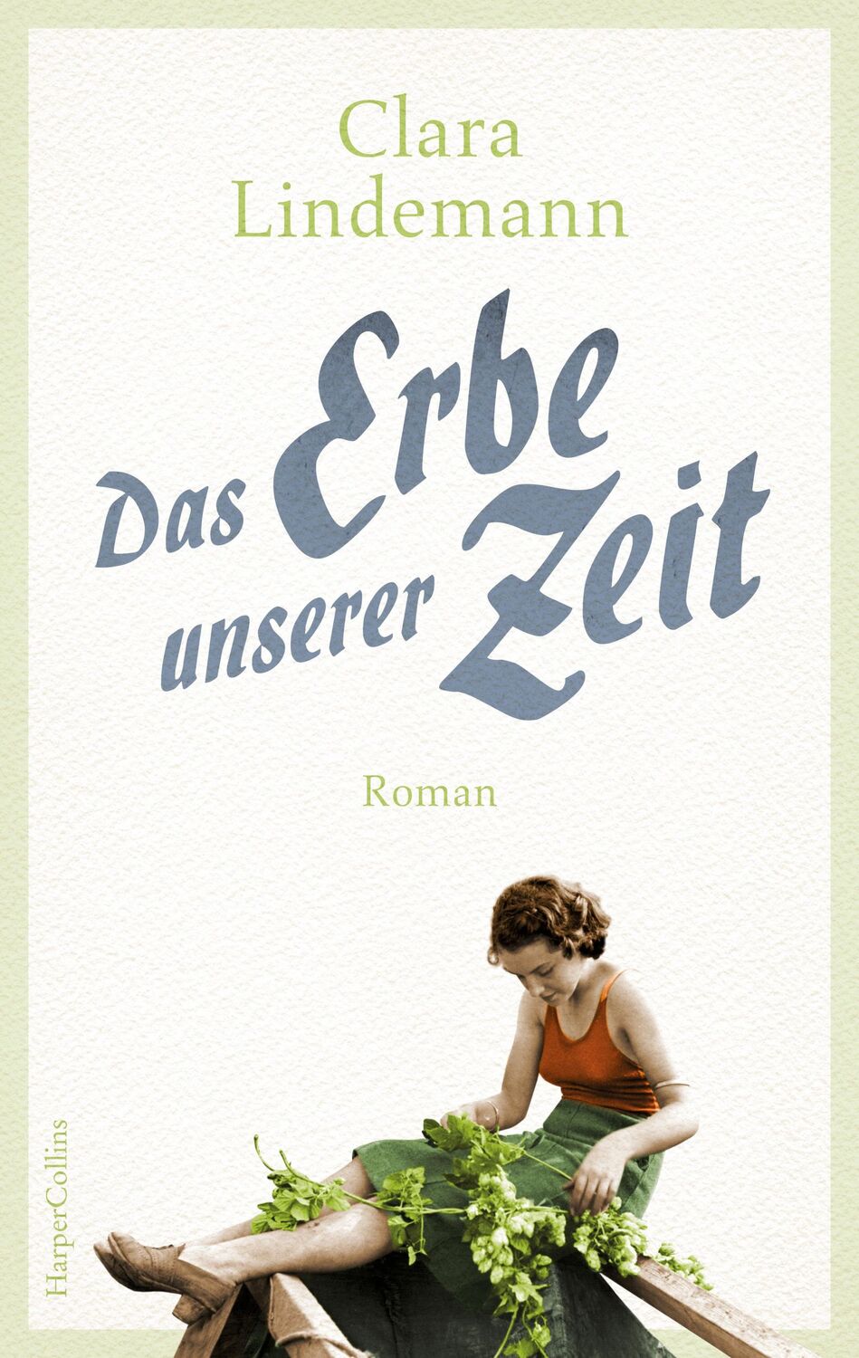 Cover: 9783365002827 | Das Erbe unserer Zeit | Roman | Clara Lindemann | Taschenbuch | 304 S.