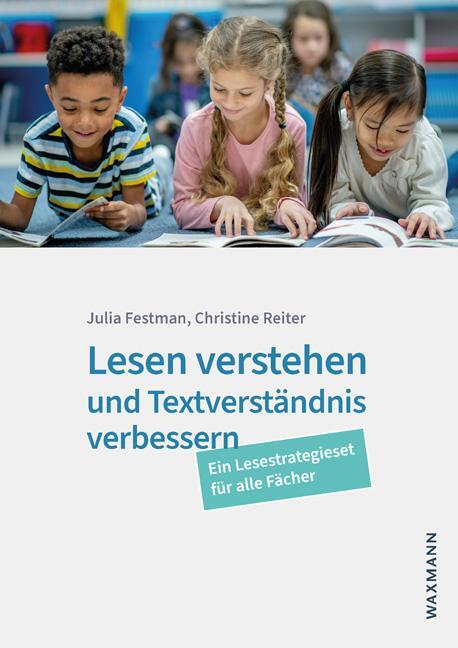 Cover: 9783830946649 | Lesen verstehen und Textverständnis verbessern | Julia Festman (u. a.)