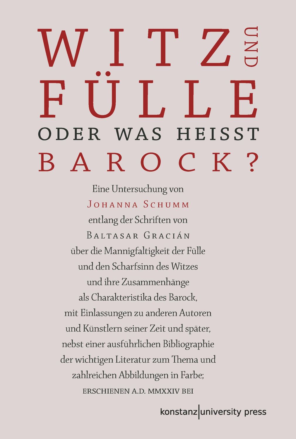 Cover: 9783835391772 | Witz und Fülle. Oder was heißt barock? | Johanna Schumm | Buch | 2024