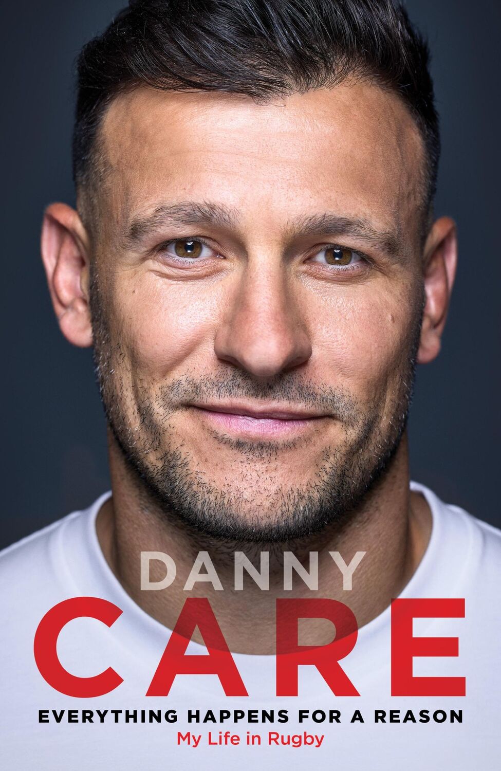 Cover: 9781529946154 | Everything Happens for a Reason | My Life in Rugby | Danny Care | Buch