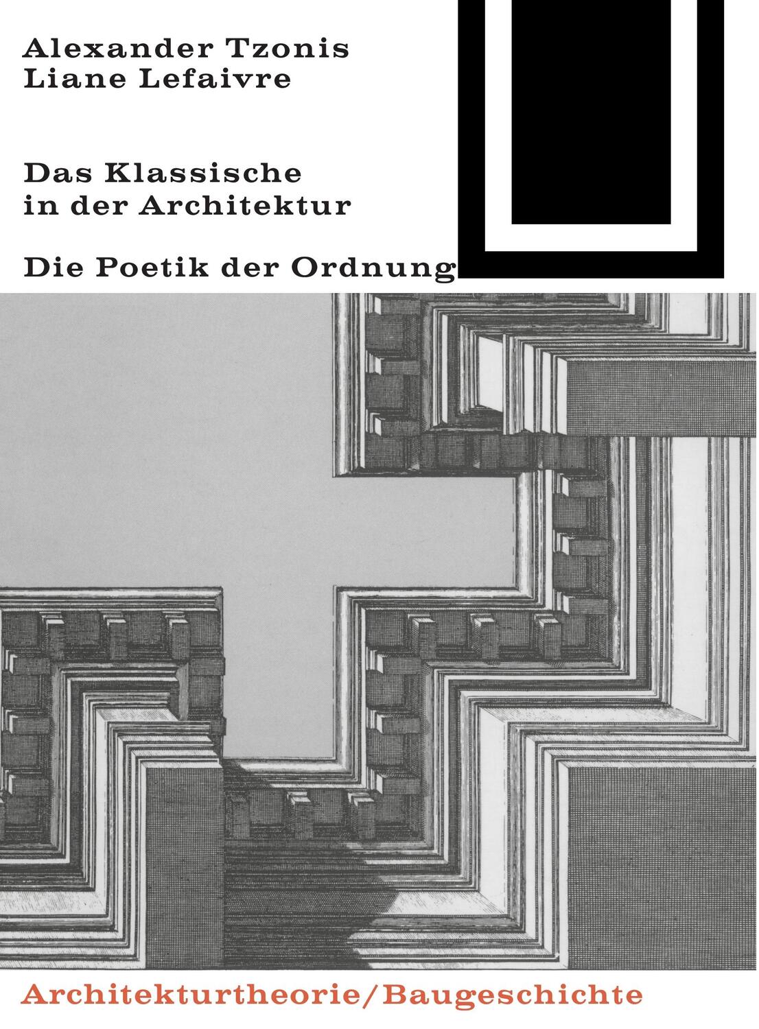 Cover: 9783035600841 | Das Klassische in der Architektur | Lefaivre Liane (u. a.) | Buch