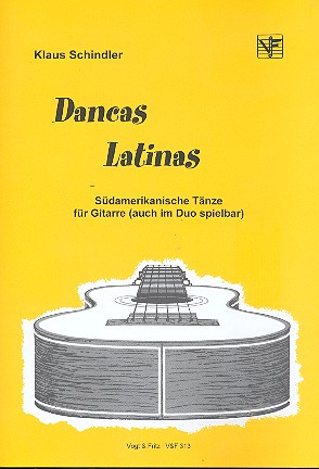 Cover: 9790202600306 | Dancas latinas Südamerikanische Tänze für Gitarre solo | Schindler