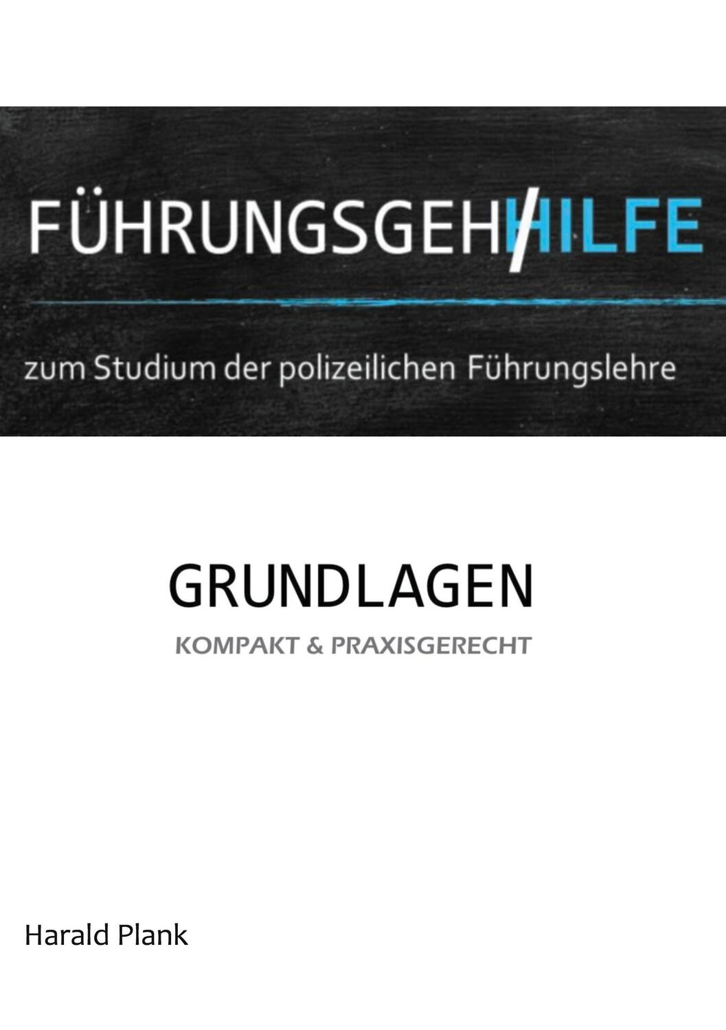 Cover: 9783751951807 | Führungsgehilfe zum Studium der polizeilichen Führungslehre | Plank