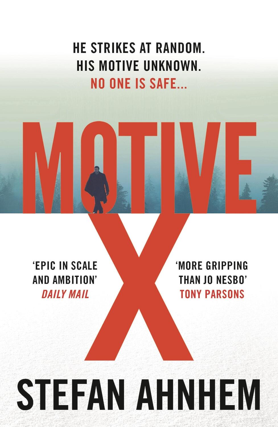 Cover: 9781786694621 | Motive X | Stefan Ahnhem | Taschenbuch | A Fabian Risk Thriller | 2019