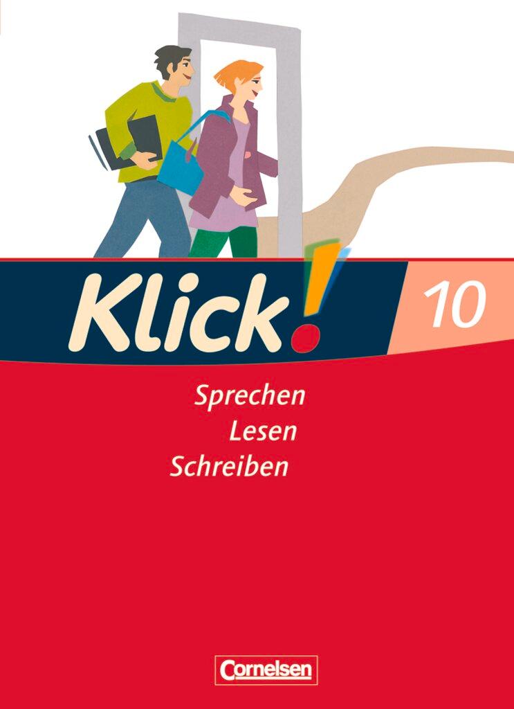 Cover: 9783060604456 | Klick! Deutsch 10. Schuljahr. Schülerbuch. Westliche Bundesländer