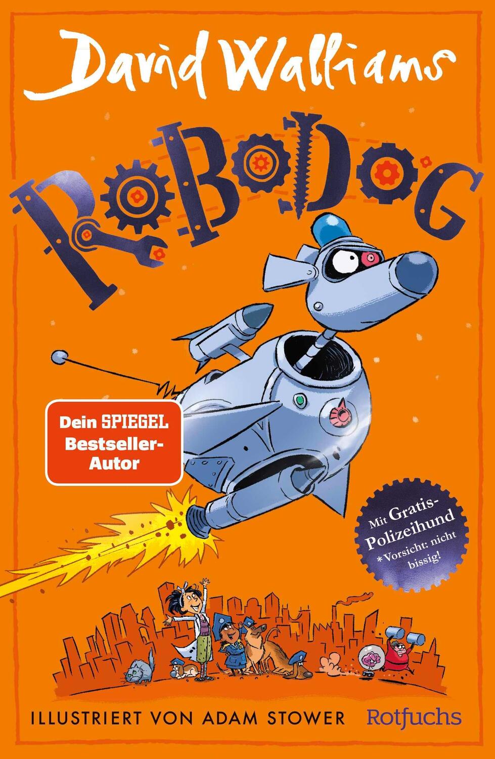 Cover: 9783757100230 | Robodog | David Walliams | Buch | 320 S. | Deutsch | 2024 | rotfuchs