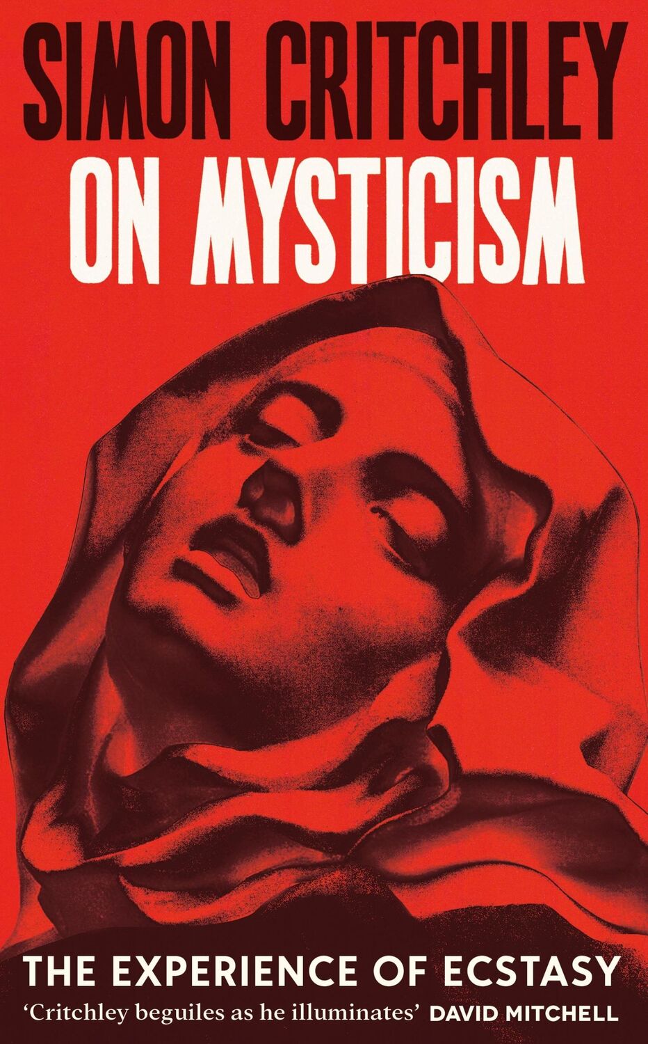 Cover: 9781800816930 | On Mysticism | The Experience of Ecstasy | Simon Critchley | Buch