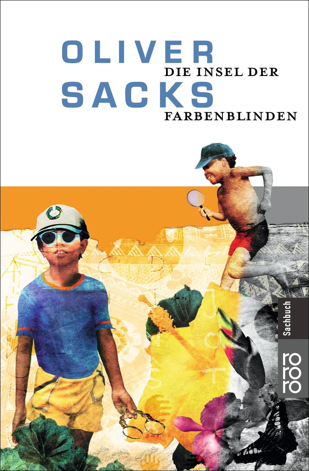 Cover: 9783499605604 | Die Insel der Farbenblinden | Die Insel der Palmfarne | Oliver Sacks