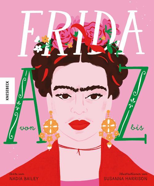 Cover: 9783957284938 | Frida von A bis Z | Nadia Bailey | Buch | 56 S. | Deutsch | 2021