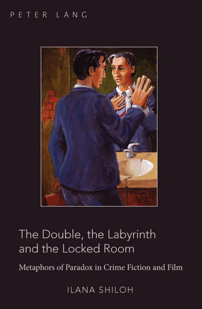 Cover: 9780820468433 | The Double, the Labyrinth and the Locked Room | Ilana Shiloh | Buch