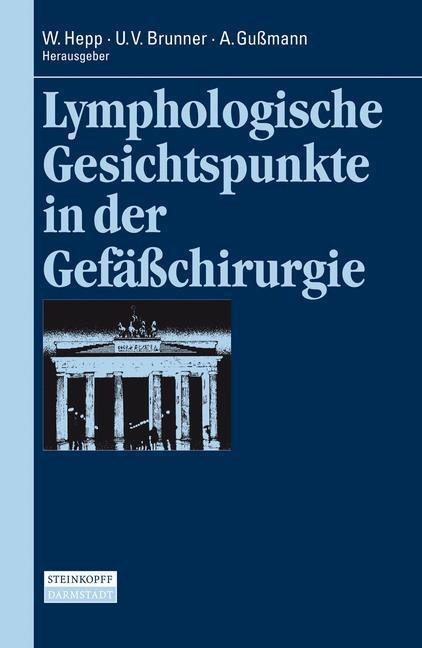 Cover: 9783798515017 | Lymphologische Gesichtspunkte in der Gefäßchirurgie | W. Hepp (u. a.)