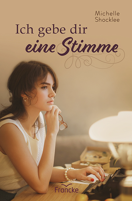 Cover: 9783963622830 | Ich gebe dir eine Stimme | Michelle Shocklee | Taschenbuch | 320 S.