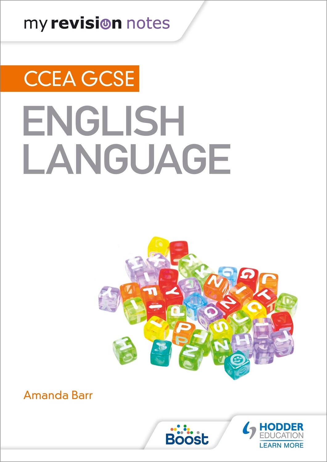 Cover: 9781471888618 | My Revision Notes: CCEA GCSE English Language | Amanda Barr | Buch