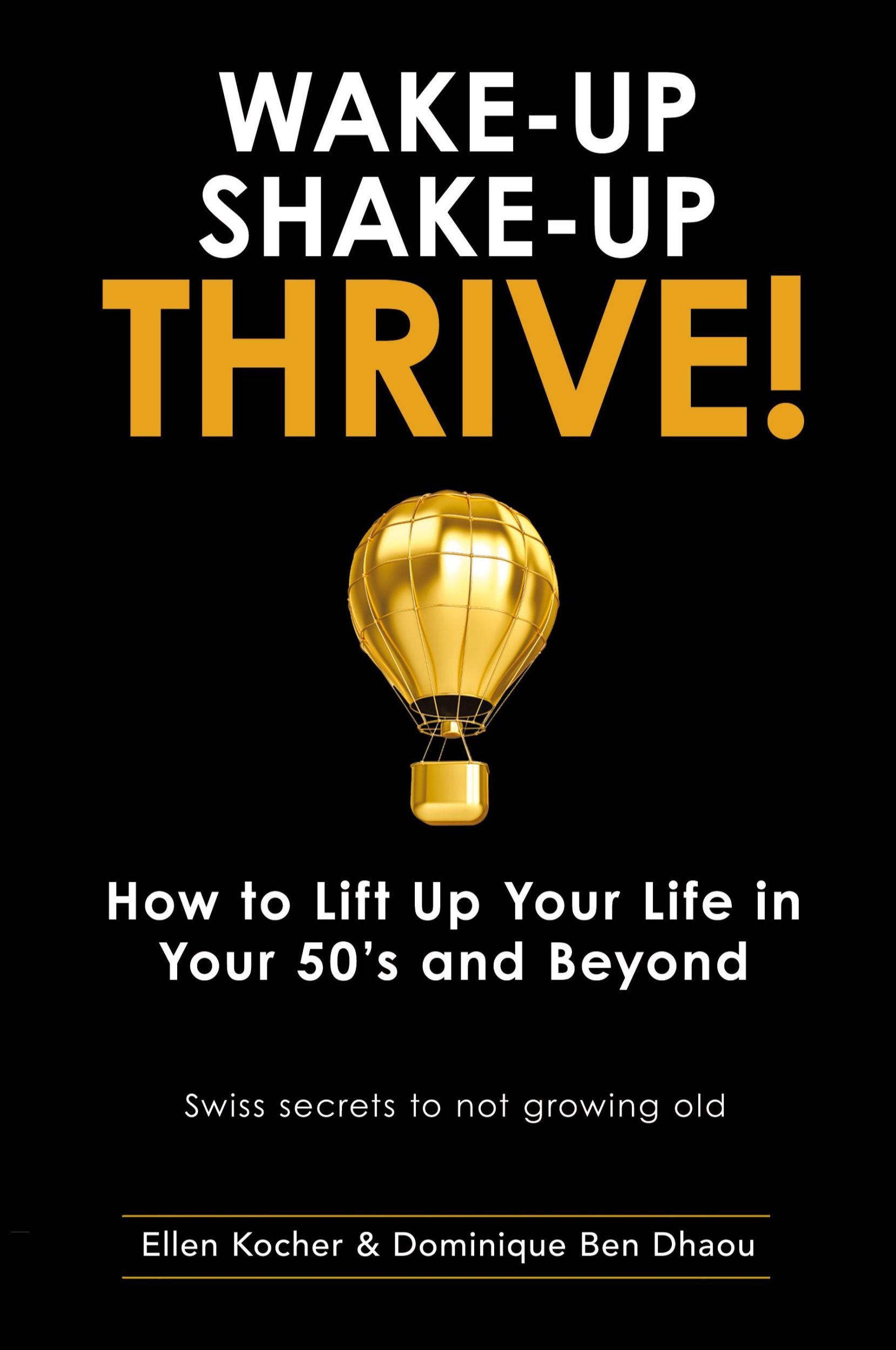 Cover: 9781912597185 | Wake-Up, Shake-Up, Thrive! | Dominique Ben Dhaou (u. a.) | Taschenbuch