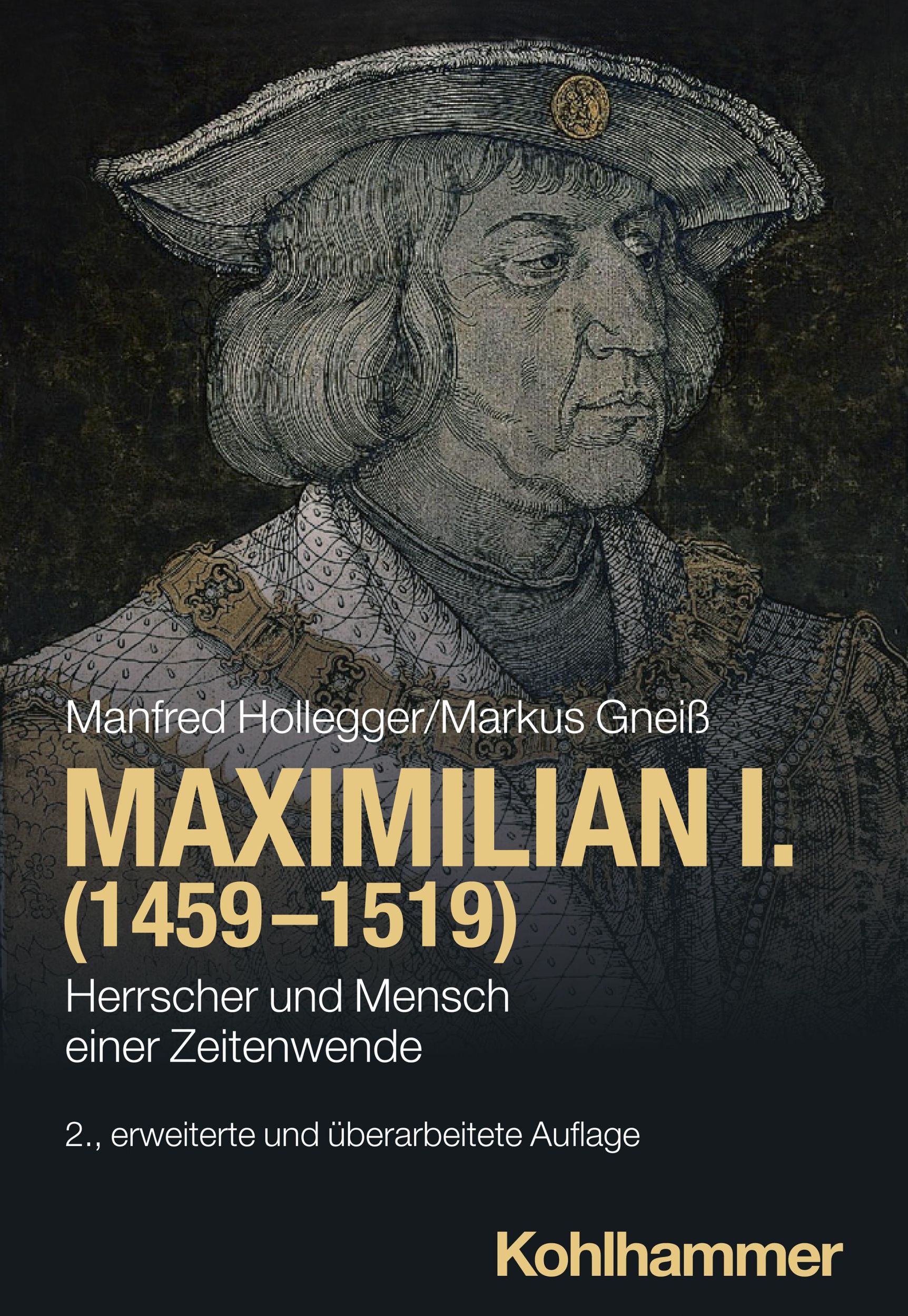 Cover: 9783170374300 | Maximilian I. (1459-1519) | Herrscher und Mensch einer Zeitenwende