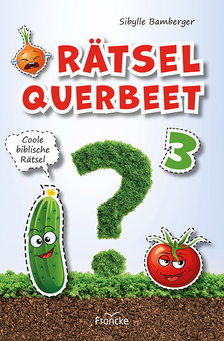 Cover: 9783963623417 | Rätsel querbeet 3 | Sibylle Bamberger | Broschüre | 32 S. | Deutsch