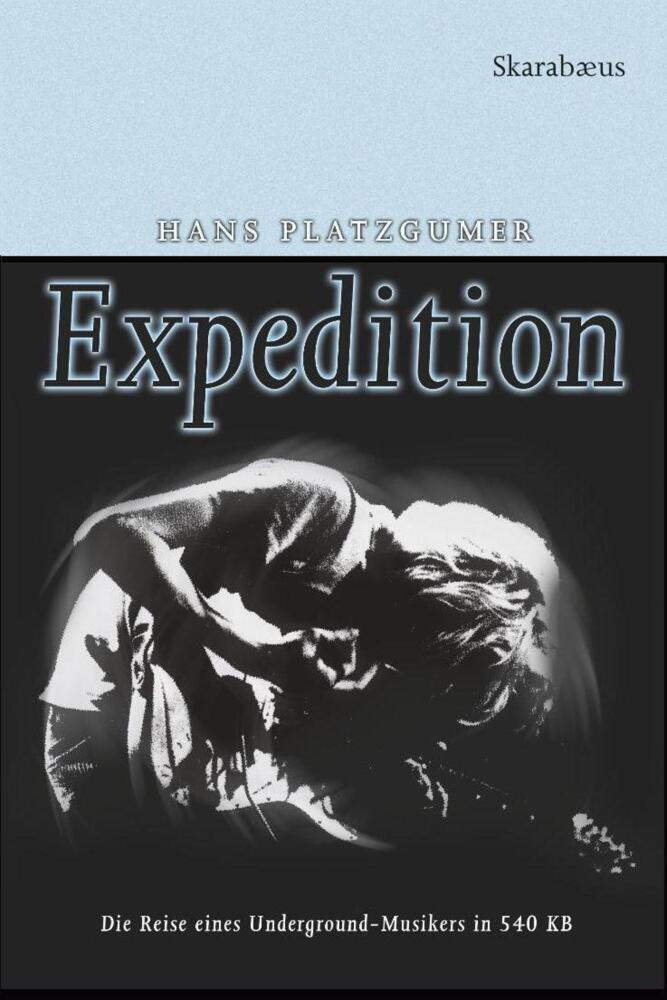 Cover: 9783708231884 | Expedition | Hans Platzgumer | Taschenbuch | Deutsch | Skarabaeus