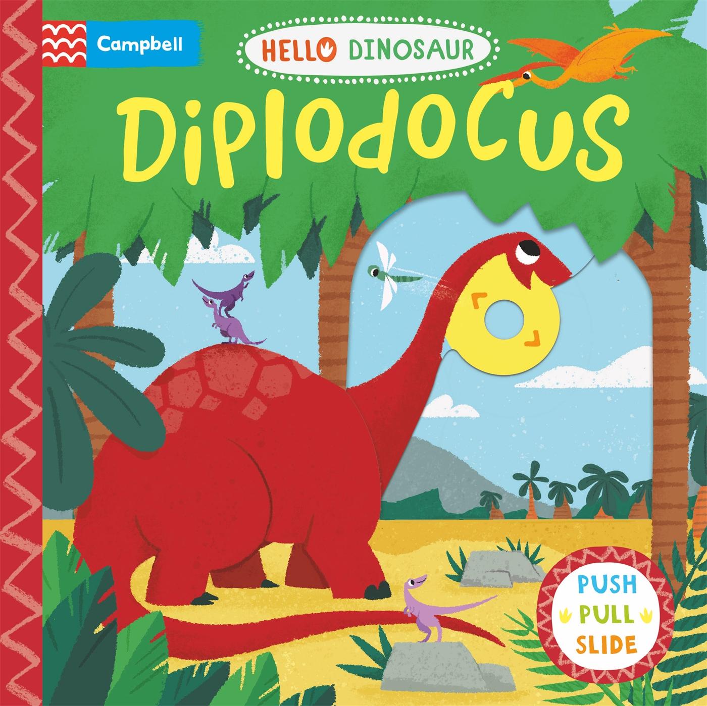 Cover: 9781529071047 | Diplodocus | Campbell Books | Hello Dinosaur | Papp-Bilderbuch | 2022