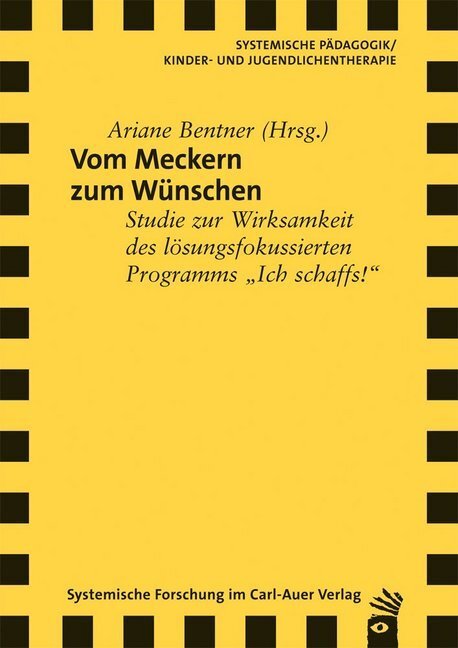 Cover: 9783896709707 | Vom Meckern zum Wünschen | Ariane Bentner | Taschenbuch | 148 S.