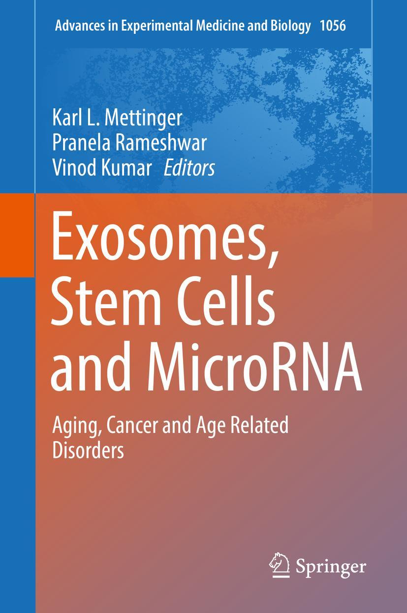 Cover: 9783319744698 | Exosomes, Stem Cells and MicroRNA | Karl L. Mettinger (u. a.) | Buch