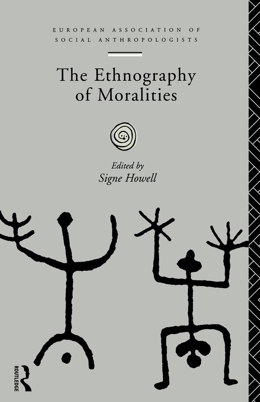 Cover: 9780415133593 | The Ethnography of Moralities | Signe Howell | Taschenbuch | Englisch