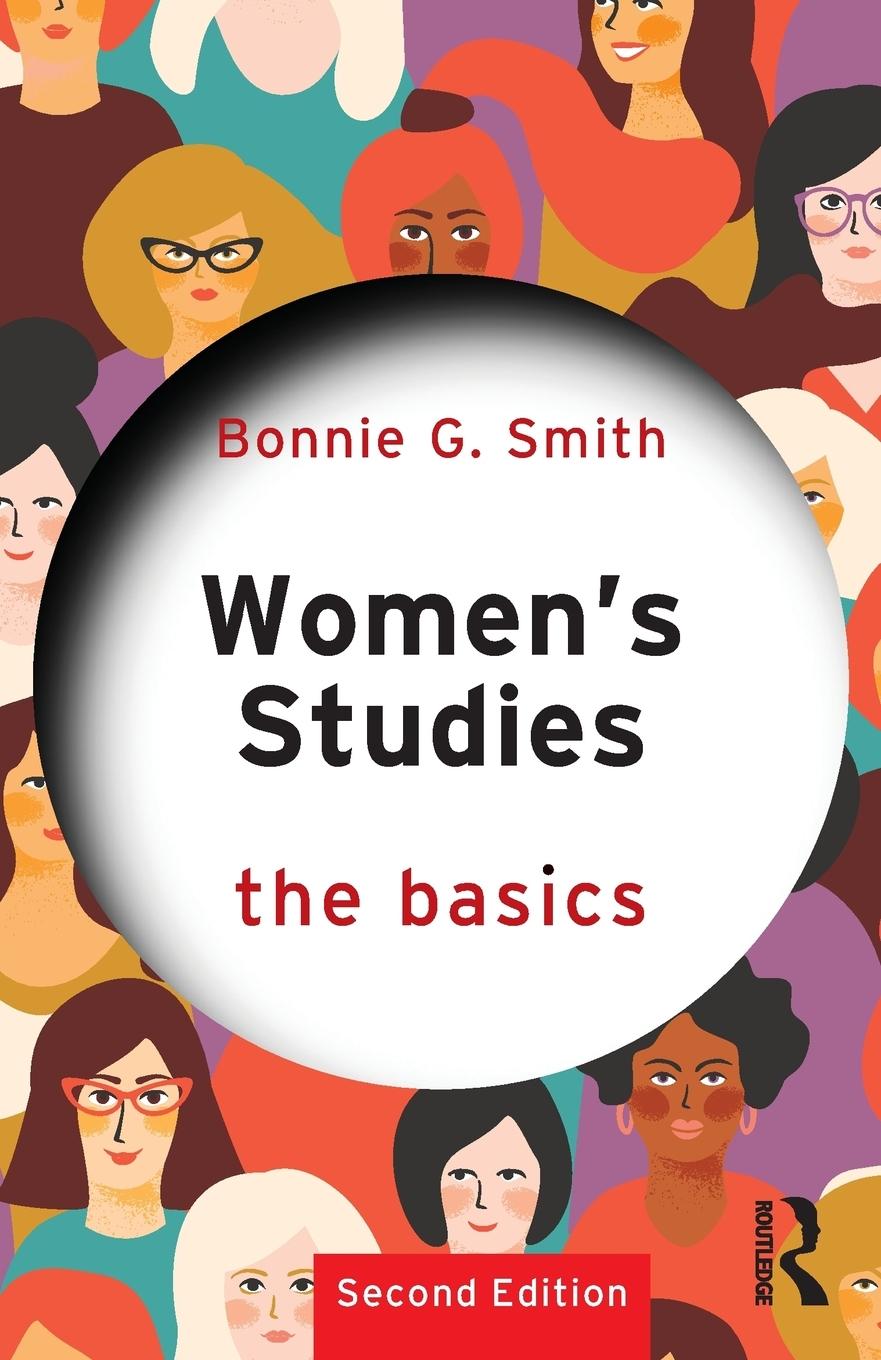 Cover: 9781138495937 | Women's Studies | The Basics | Bonnie G. Smith | Taschenbuch | 2019