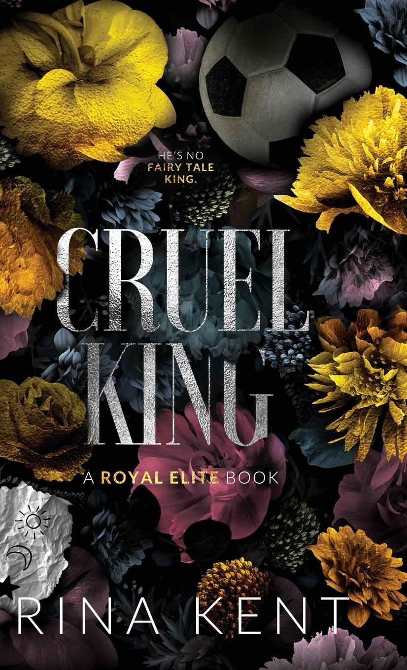 Cover: 9781685450472 | Cruel King | Special Edition Print | Rina Kent | Buch | Gebunden