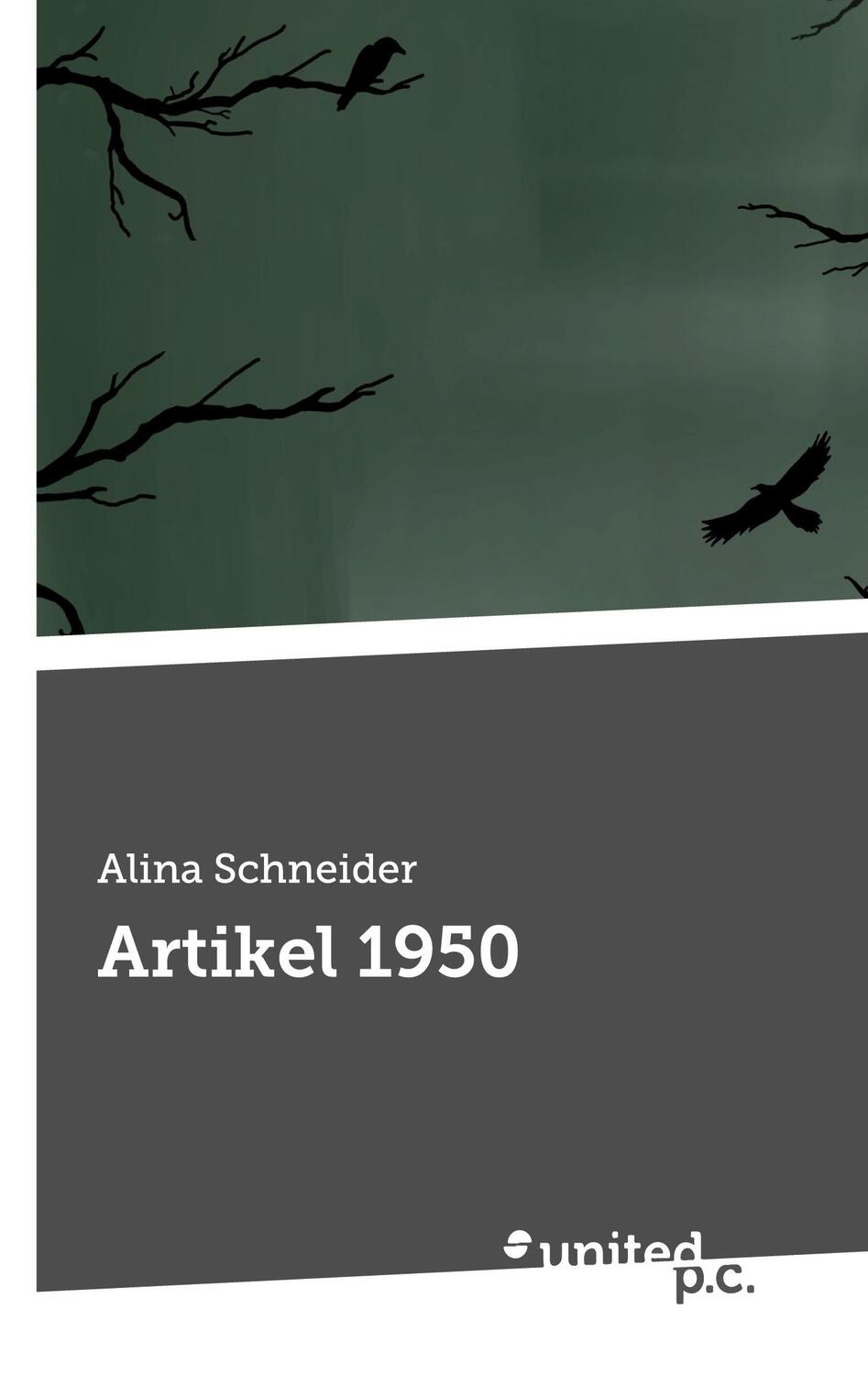 Cover: 9783710358791 | Artikel 1950 | Alina Schneider | Taschenbuch | Paperback | 160 S.