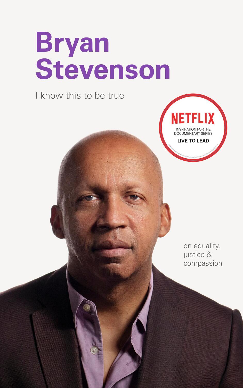 Cover: 9781797202730 | Bryan Stevenson | On Equality, Justice, and Compassion | Buch | 2020