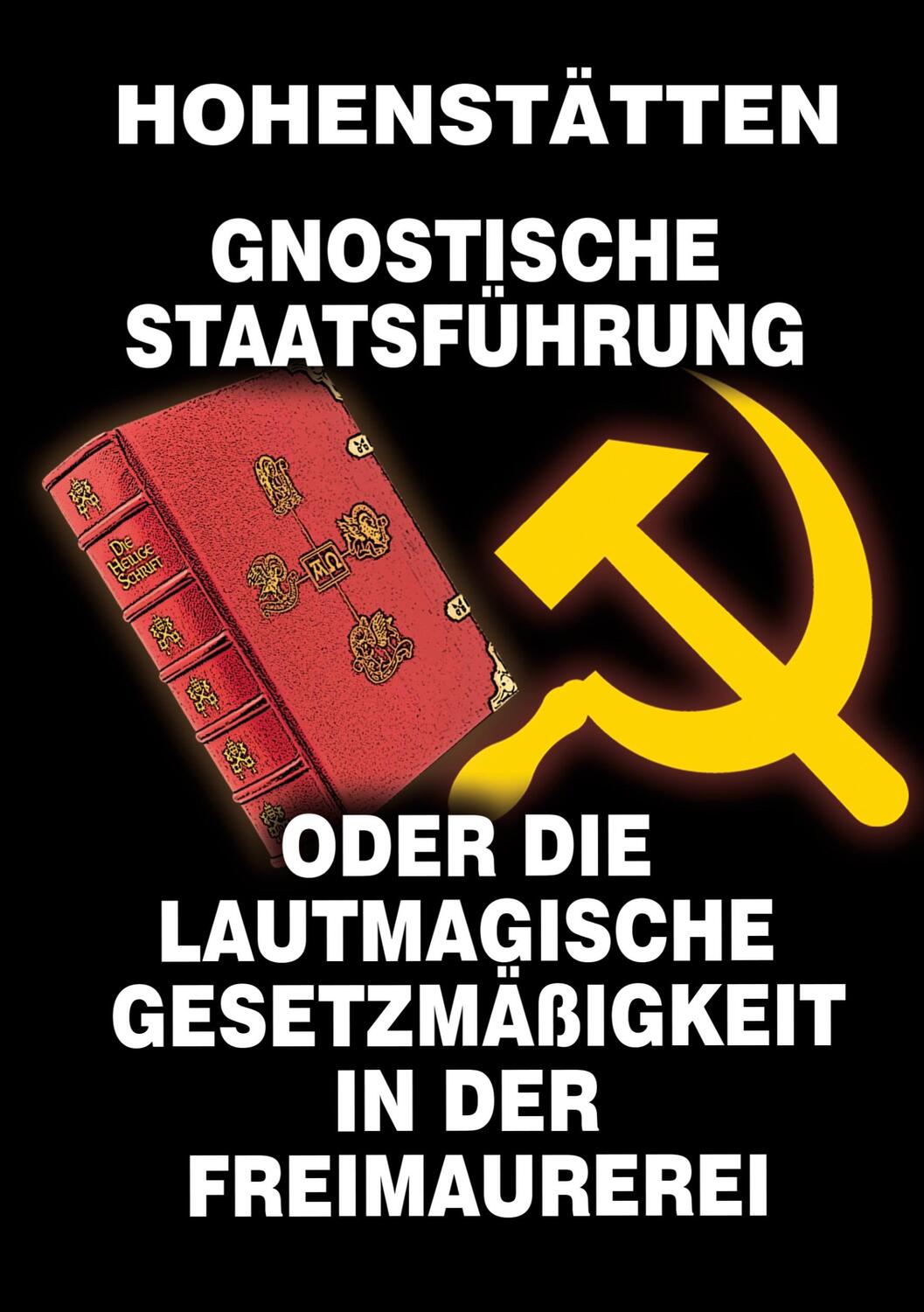 Cover: 9783738627053 | Gnostische Staatsführung | Johannes H. von Hohenstätten | Taschenbuch