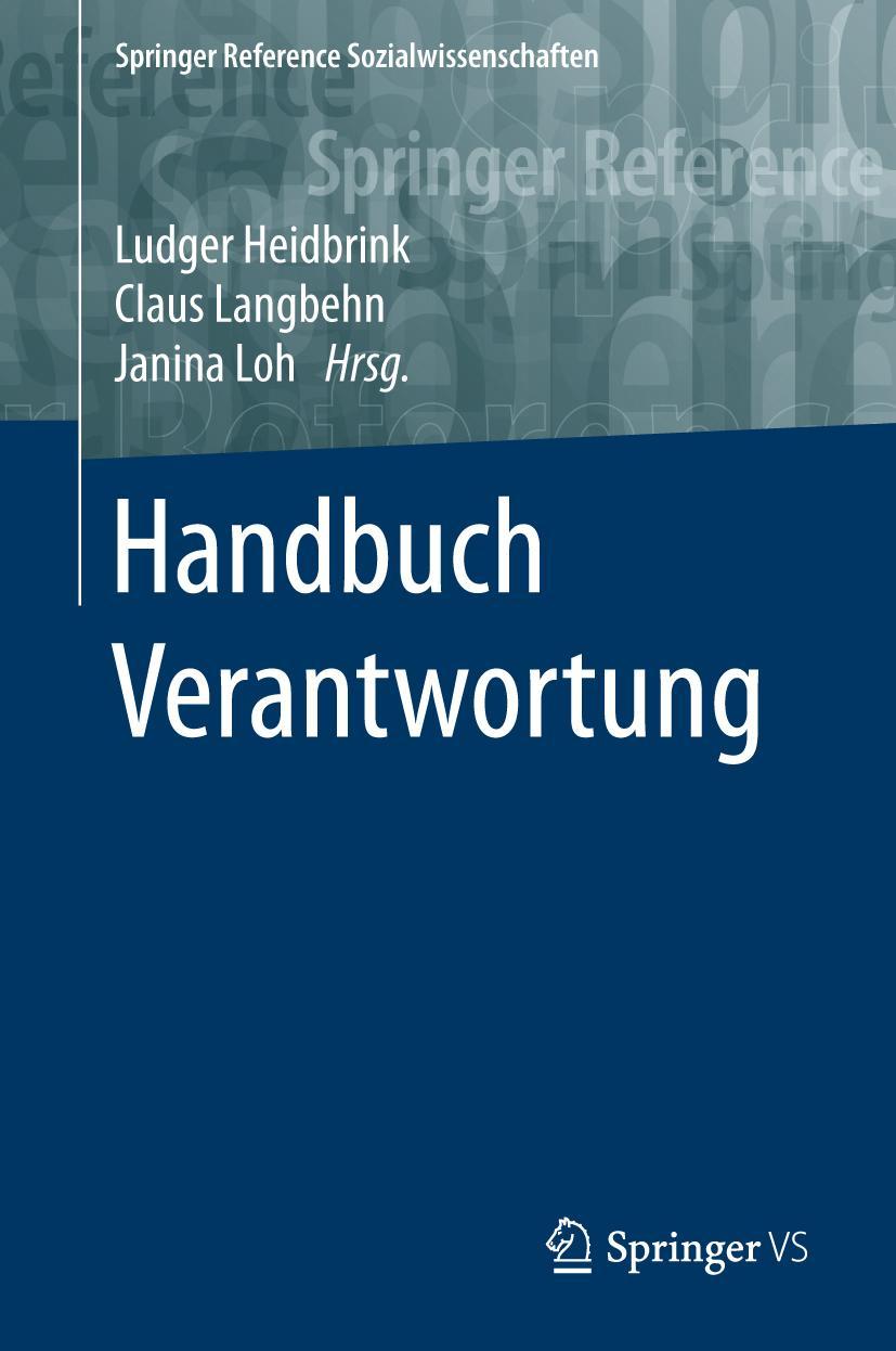 Cover: 9783658061098 | Handbuch Verantwortung | Ludger Heidbrink (u. a.) | Buch | xv | 2017