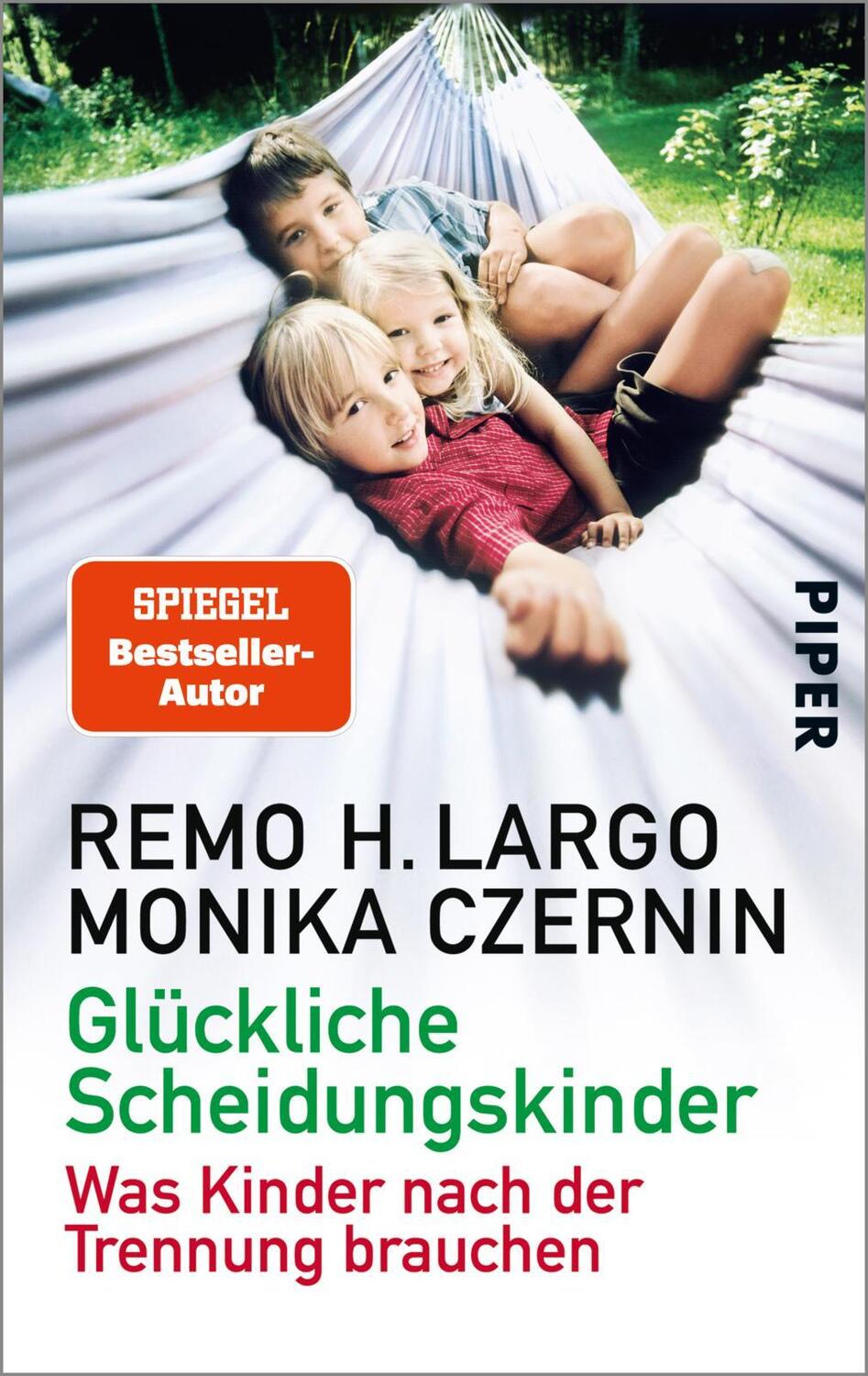 Cover: 9783492304986 | Glückliche Scheidungskinder | Was Kinder nach der Trennung brauchen