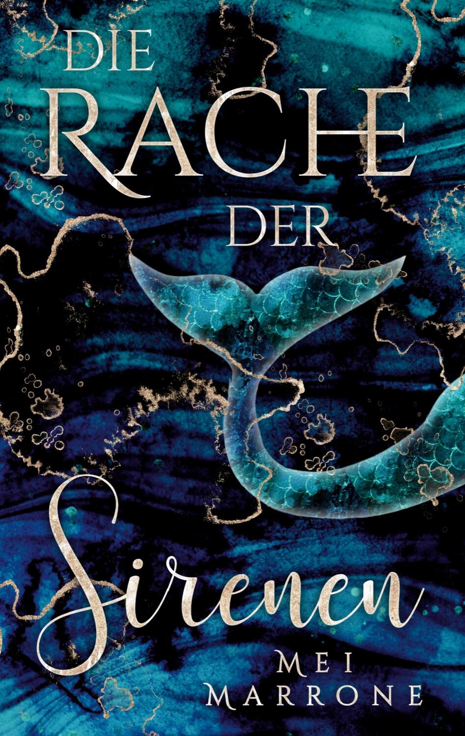 Cover: 9783756228669 | Die Rache der Sirenen | Mei Marrone | Taschenbuch | Paperback | 218 S.