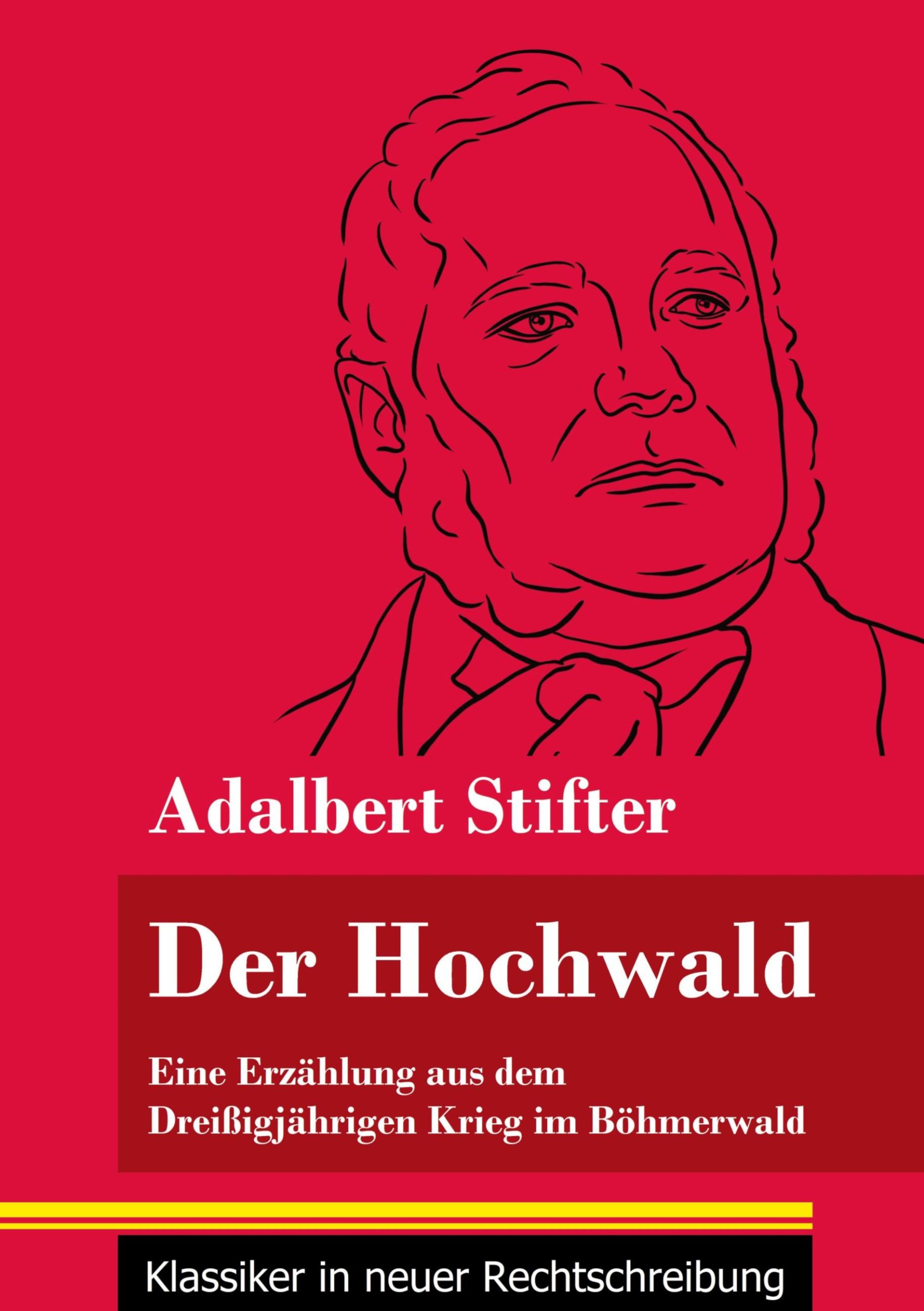 Cover: 9783847850069 | Der Hochwald | Adalbert Stifter | Taschenbuch | Paperback | 92 S.