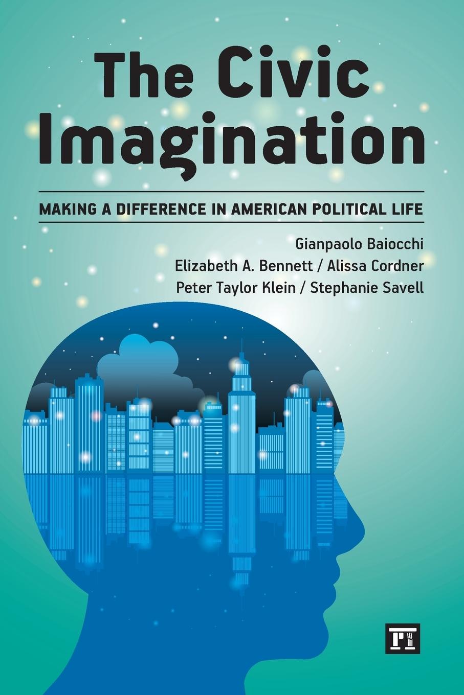 Cover: 9781612053059 | Civic Imagination | Making a Difference in American Political Life